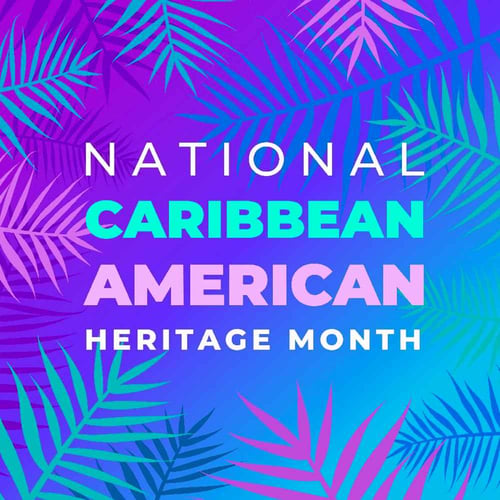 Caribbean-American Heritage Month